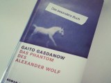 Gaito Gasdanow – Das Phantom des Alexander&nbsp;Wolf
