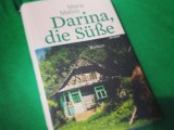 Maria Matios – Darina, die&nbsp;Süße