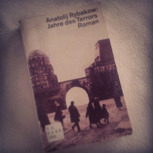Anatoli Rybakow – Jahre des Terrors