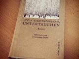 Lydia Tschukowskaja –&nbsp;Untertauchen