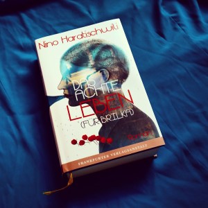 Nino Haratischwili - Das achte Leben (Für Brilka)