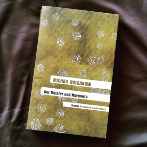 Michail Bulgakow - Der Meister und Margarita