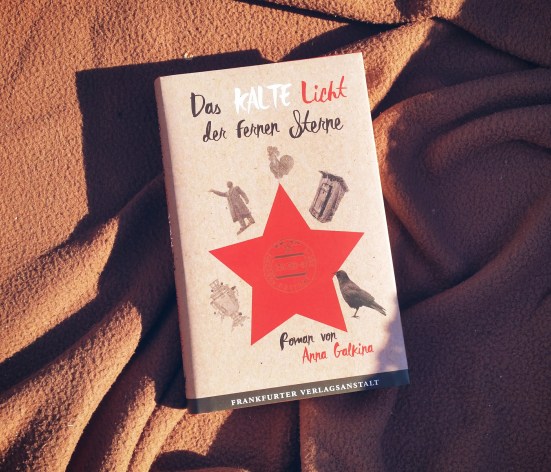 Anna Galkina - Das kalte Licht der fernen Sterne
