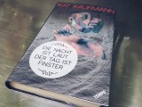 Kat Kaufmann – Die Nacht ist laut, der Tag ist&nbsp;finster